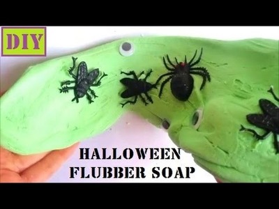 DIY How To Make Halloween Flubber Slime Blubber Soap Easy At Home