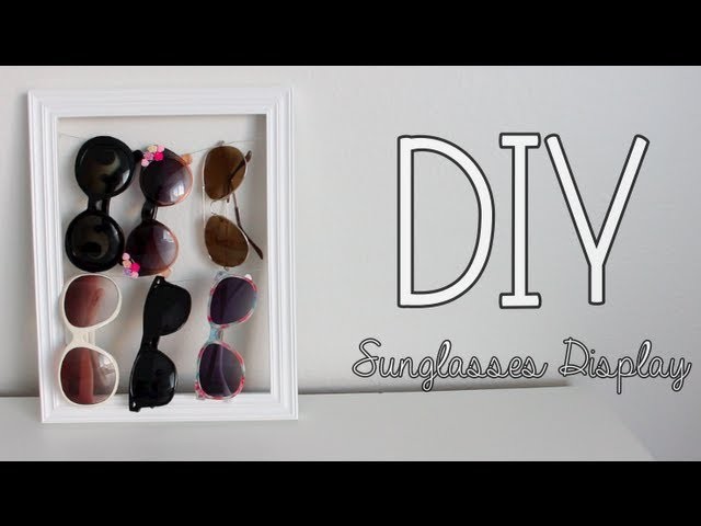 DIY Sunglasses Display