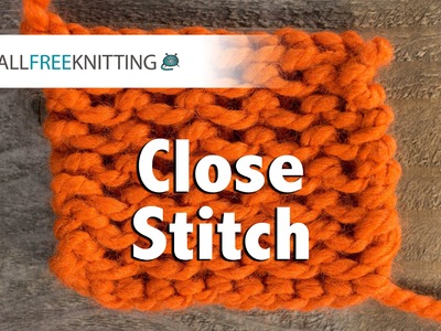 How To: Close Stitch