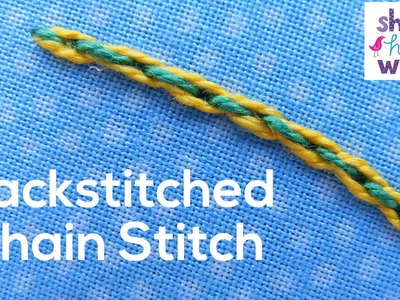 How to Work Backstitched Chain Stitch