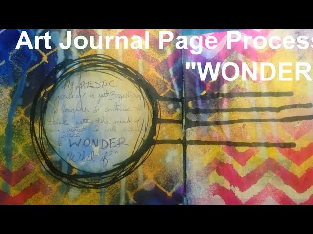 Art Journal Page-WONDER by Imperfect Impulses