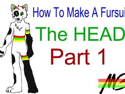 How To Make a Fursuit Tutorial-The Head (Part 1)