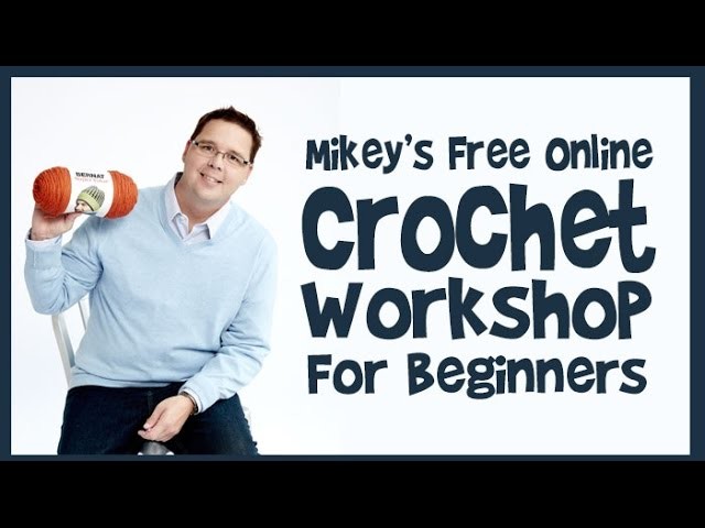 Left Hand: Crochet Workshop for Beginners