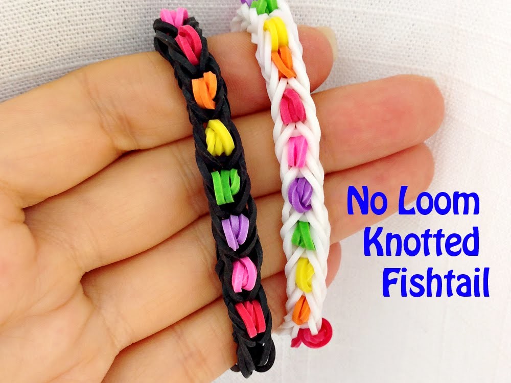 No Loom New Pattern: Easy Knotted Fishtail Bracelet Without A Rainbow Loom