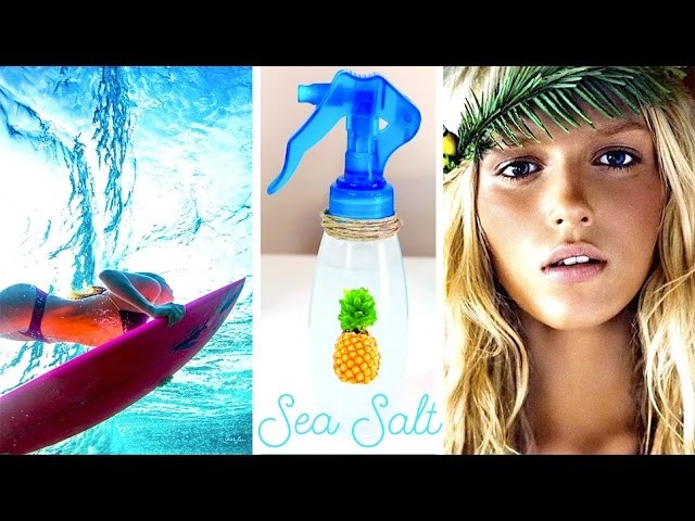 Sea Salt Spray DIY - How To Get Heatless Beach Waves!