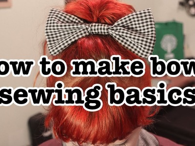 Sewing 101: How to Make a Bow