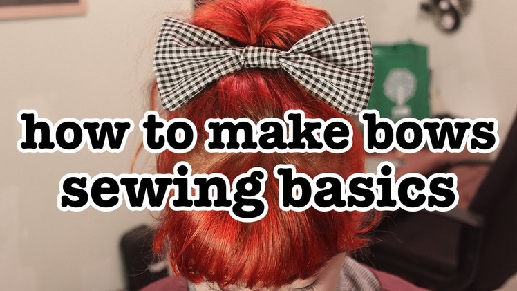 Sewing 101: How to Make a Bow