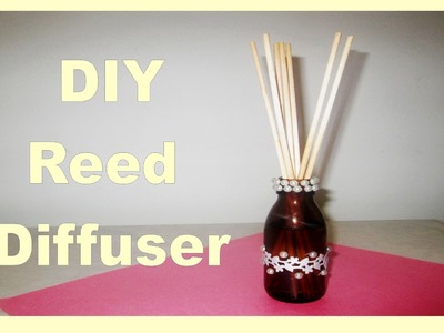 DIY Reed Diffuser (Gift Idea). Aromatizador Caseiro