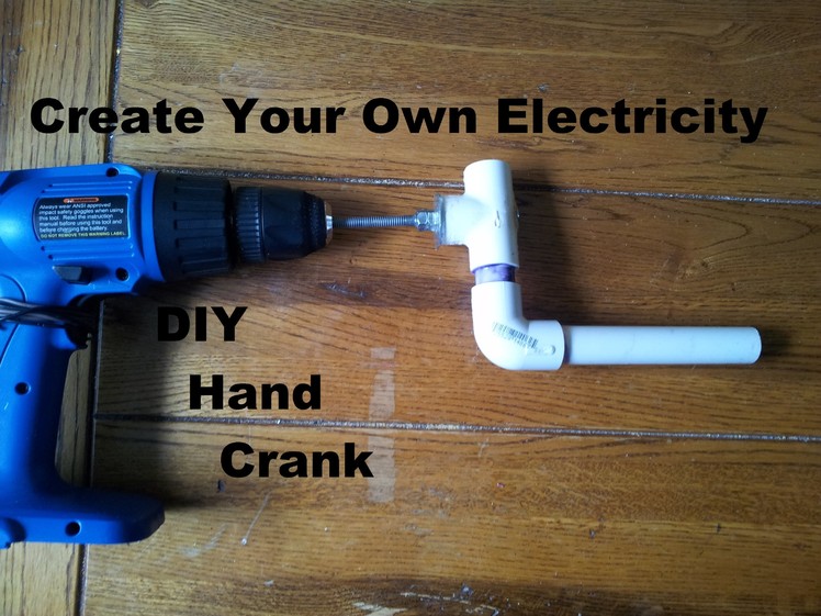 Drill used as Generator. DIY Hand Crank Step by Step build