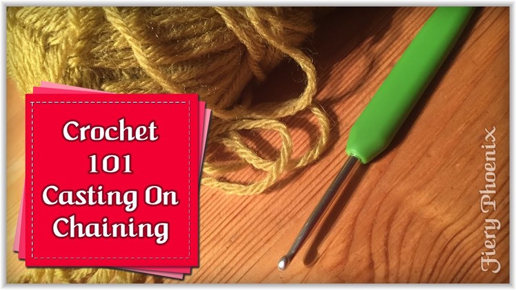 Beginners Crochet - Casting on & Simple Chain Stitch