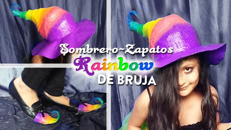 Serie DIY sombrero y zapatos de bruja arcoiris | DIY rainbow witch Hat and shoes - DREEN