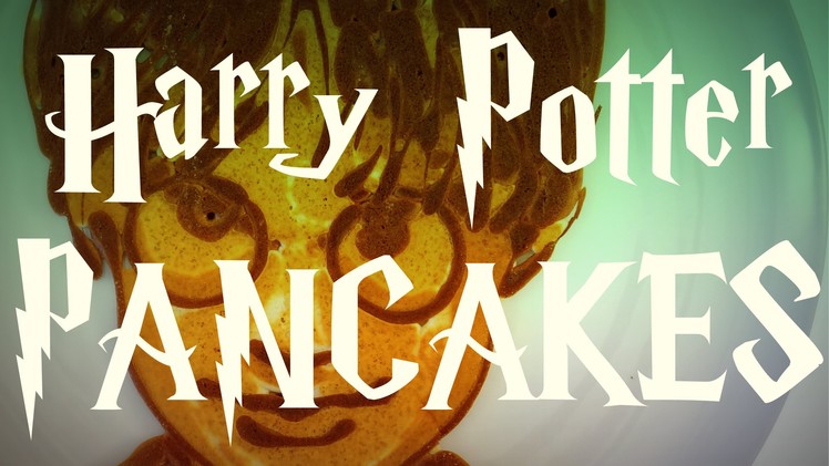 Harry Potter pancakes!