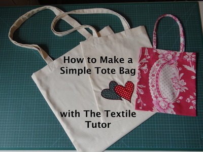 How to Make a Simple Tote Bag