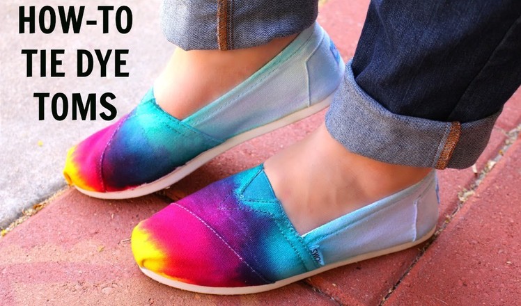 How To Tie Dye Toms