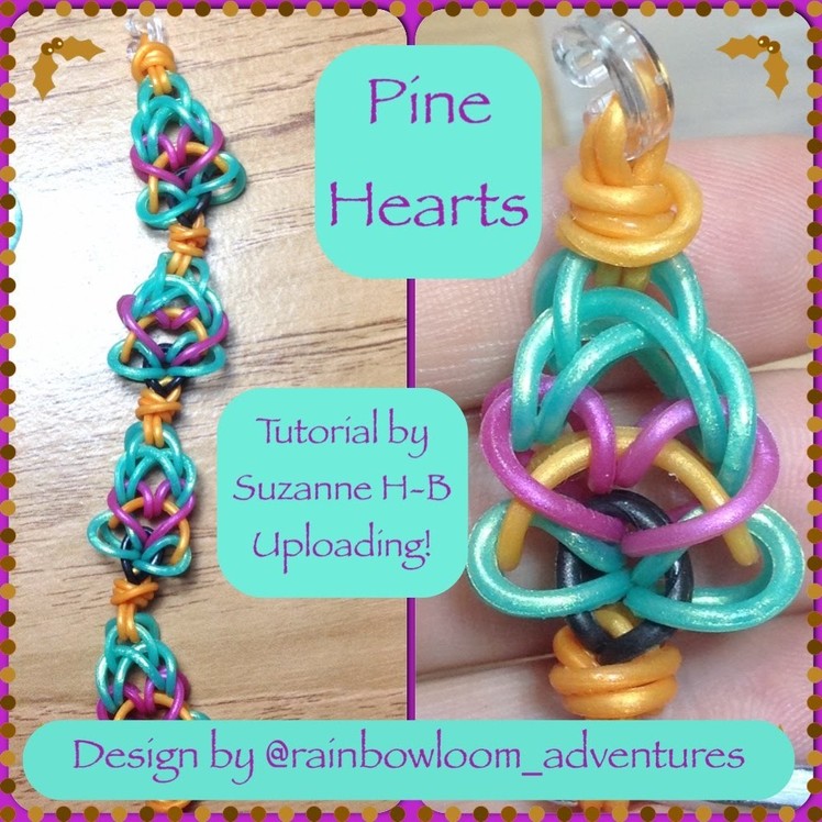 Pine Hearts bracelet.charm tutorial (hook only) rainbow loom bands