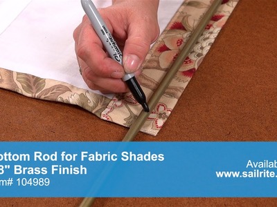 Bottom Rod for Fabric Shades Demo