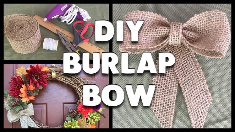 DIY | How to Make a Burlap Ribbon Bow!