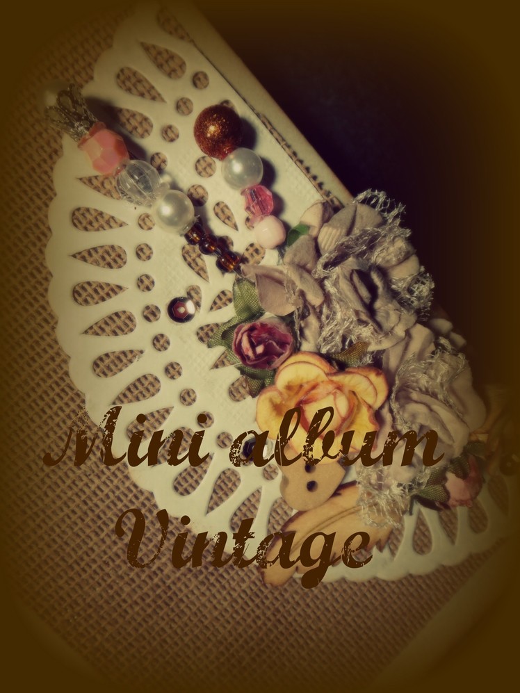 Mini album estilo vintage- Vintage style mini album