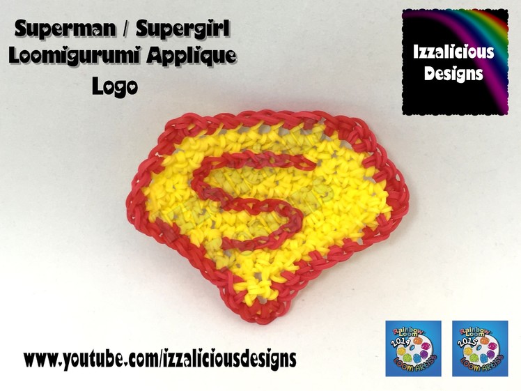 Rainbow Loom Superman | Supergirl Logo Crochet Applique - Hook Only Loomigurumi style