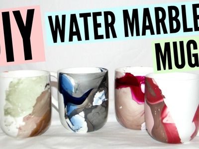DIY Water Marble Mugs!!