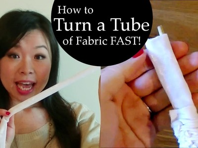 How to turn a tube of fabric fast without tube turner