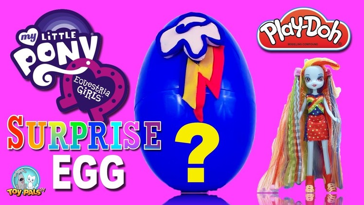 My Little Pony EQUESTRIA GIRLS MLP Surprise Egg