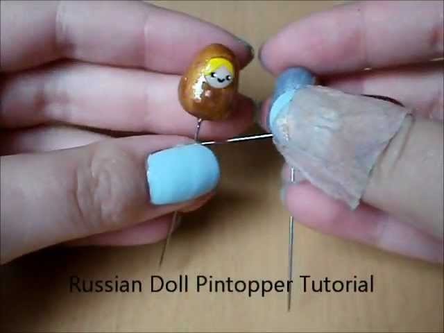 Russian doll pintopper tutorial