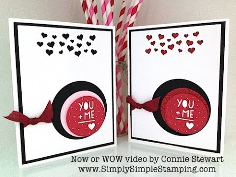 Simply Simple Now or WOW - You + Me = Love Card by Connie Stewart