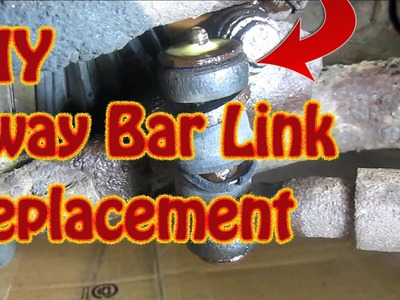 DIY How to Replace Sway Bar Links  Stabilizer Bar Link Replacement Ford GMC Chevy Chrysler Truck Car