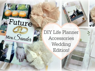DIY Life Planner Accessories | Wedding Edition - Custom Cover, Dashboard & Planner Band