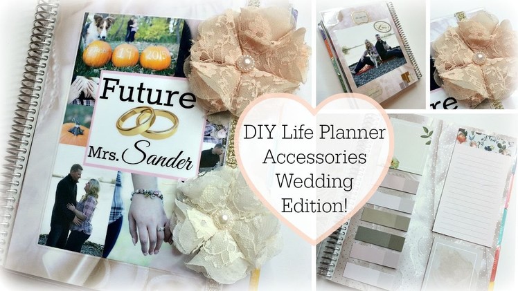 DIY Life Planner Accessories | Wedding Edition - Custom Cover, Dashboard & Planner Band