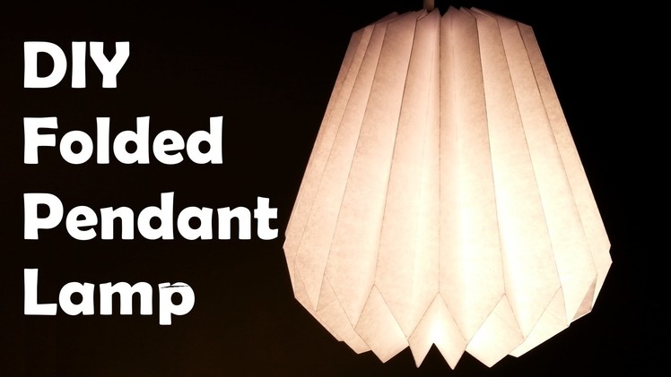 DIY Make a Folded Paper Pendant Lamp Shade