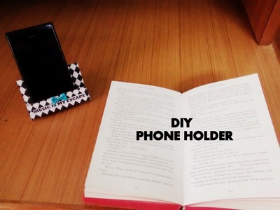 DIY PHONE HOLDER