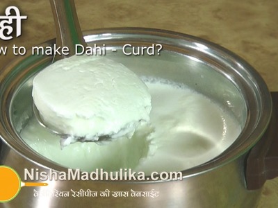 How to make Dahi at home?