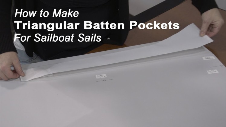 How to Make Triangular Standard Batten Pockets for a Mainsail