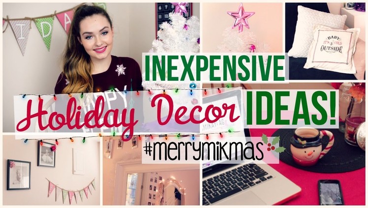 Inexpensive Holiday Decor Ideas! #MerryMikMas