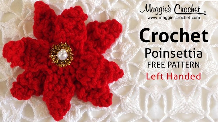 Poinsettia Free Crochet Pattern - Left Handed