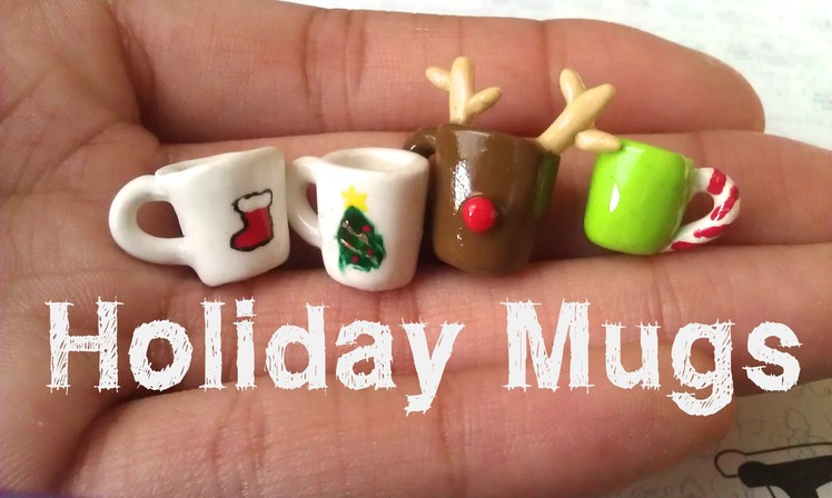 Polymer Clay Christmas Mugs Tutorial :)