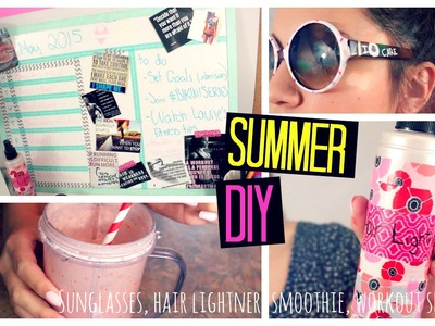 Summer DIY!! Workout Schedule; Hair Lightener; Donut Sunglasses; Summer Smoothie!! | Laurie Martel