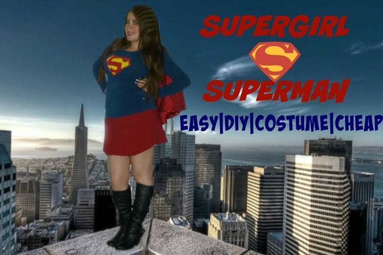 SuperGirl. Superman DIY HALLOWEEN COSTUME