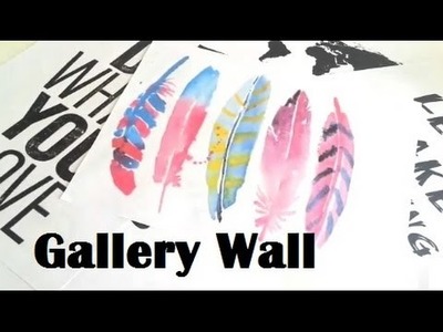 {DIY} Gallery Wall