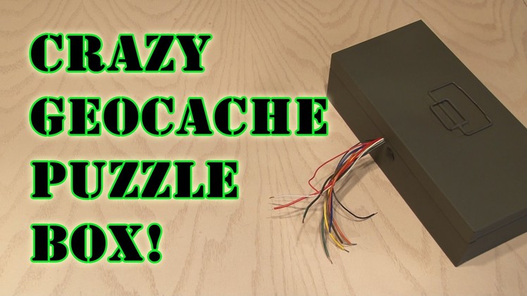 Crazy Geocache Puzzle Box!