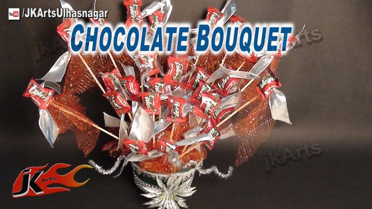 DIY Chocolate Bouquet | How to make | Gift Idea  - JK Arts 621