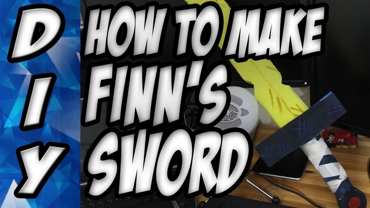 DIY | How to make finn's golden sword from Adventure Time!