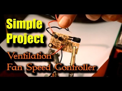 DIY Project - PC Fan Speed Controller - Cheap and Simple