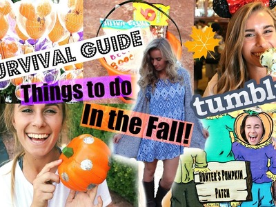 Fall Survival Guide: Tumblr Inspired Things to do, DIY's & Outfits!