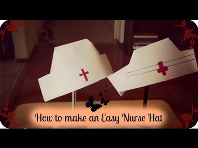 How to make an Easy Nurse Hat
