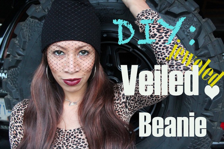 Jill Sanders inspired Veiled Beanie with jewels !