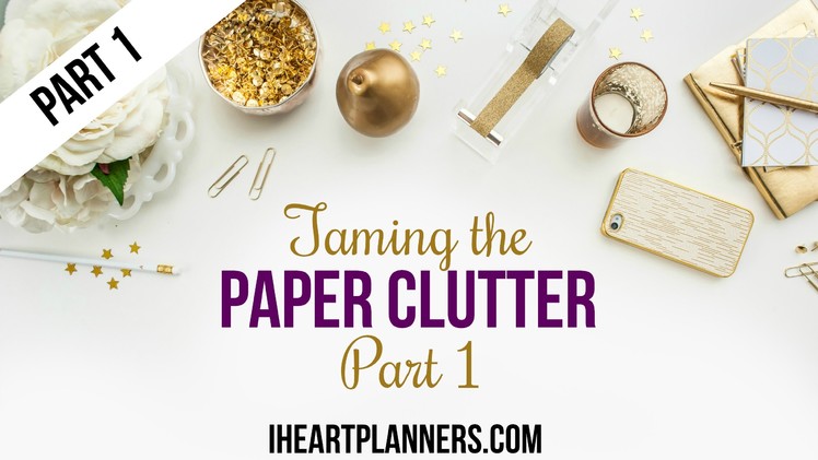 Taming the Paper Clutter, Part 1