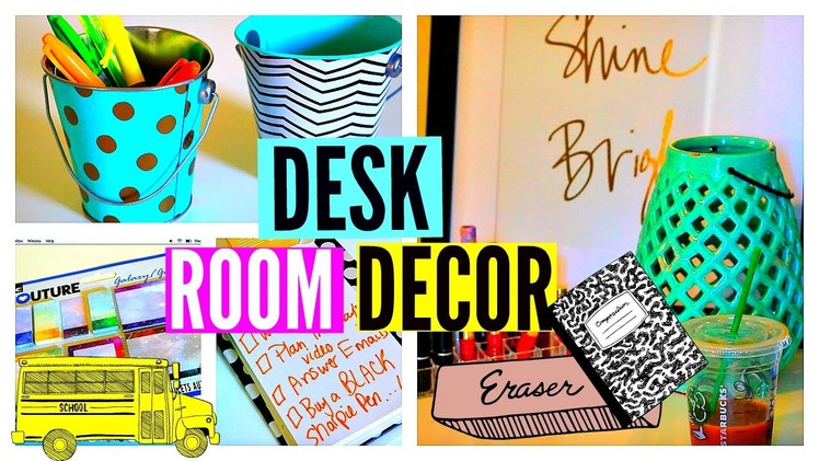 Back To School: Desk Room Decor, Desk Tour & Organization